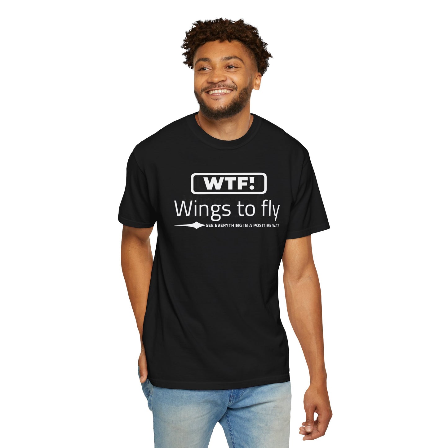 WTF: Wings to Fly Unisex T-shirt - Bold and Unapologetic Statement Piece